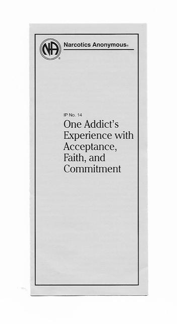 IP no.14 One Addicts Experience with  Acceptance, Faith and Commitment